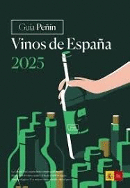 GUIA PEÑIN VINOS DE ESPAÑA 2025 GUIA PEÑIN VINOS DE ESPAÑA 2025