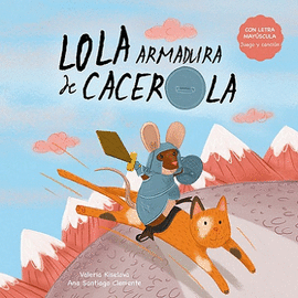 LOLA ARMADURA DE CACEROLA