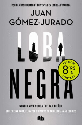LOBA NEGRA (CAMPAA DE VERANO EDICIN LIMITADA) (ANTONIA SCOTT 2)