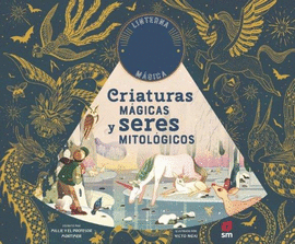 CRIATURAS MAGICAS Y SERES MITOLOGICOS