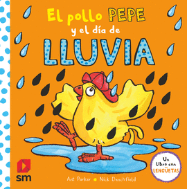 EL POLLO PEPE Y EL DA DE LLUVIA