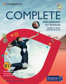 COMPLETE PRELIMINARY FOR SCHOOLS ENGLISH FOR SPANISH SPEAKERS STUDENT'S BOOK WITHOUT ANSWERS WITH DIGITAL PACK