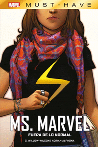 MARVEL MUST-HAVE. MS. MARVEL: FUERA DE LO NORMAL
