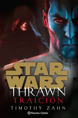 STAR WARS THRAWN TRAICIN (NOVELA)