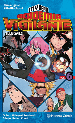 MY HERO ACADEMIA VIGILANTE ILLEGALS N�06