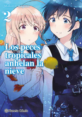 LOS PECES TROPICALES ANHELAN LA NIEVE N 02/09