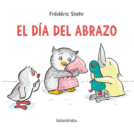 EL D�A DEL ABRAZO