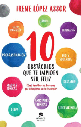 10 OBST�CULOS QUE TE IMPIDEN SER FELIZ