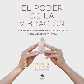 EL PODER DE LA VIBRACI�N