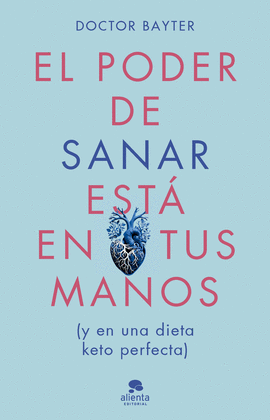 EL PODER DE SANAR EST� EN TUS MANOS