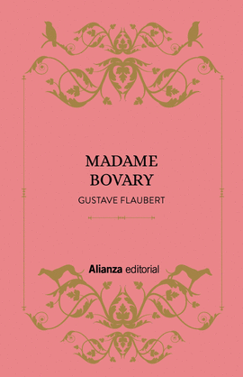 MADAME BOVARY. ALIANZA EDITORIAL