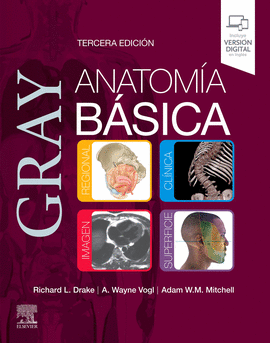 GRAY. ANATOM�A B�SICA, 3.� EDICI�N
