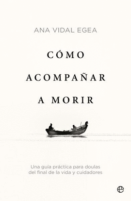 COMO ACOMPA�AR A MORIR