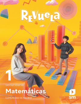 MATEM�TICAS. 1 SECUNDARIA. REVUELA. COMUNIDAD DE MADRID