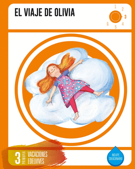 CUADERNO DE VACACIONES 3º  PRIMARIA- EL VIAJE DE OLIVIA