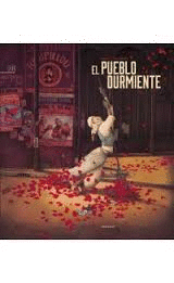 EL PUEBLO DURMIENTE