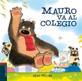 MAURO VA AL COLEGIO. EDELVIVES.