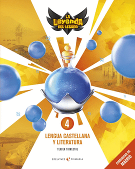 PROYECTO: LA LEYENDA DEL LEGADO. LENGUA CASTELLANA Y LITERATURA 4. COMUNIDAD DE MADRID. TRIMESTRES