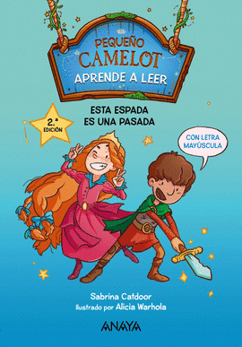 PEQUEO CAMELOT: ESTA ESPADA ES UNA PASADA