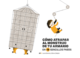 CMO ATRAPAR AL MONSTRUO DE TU ARMARIO EN 10 SENCILLOS PASOS