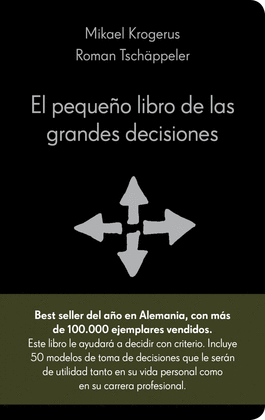 EL PEQUE�O LIBRO DE LAS GRANDES DECISIONES