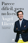 PARECE DIF�CIL, �PERO NO LO ES!