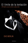 EL L�MITE DE LA TENTACI�N