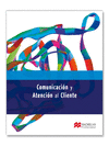 COMUNICACI�N Y ATENCI�N AL CLIENTE 2012 GS LIBRO