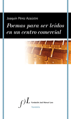 POEMAS PARA SER LE�DOS EN UN CENTRO COMERCIAL