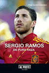 SERGIO RAMOS : DE PURA RAZA