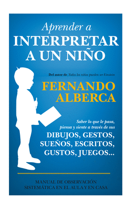 APRENDER A INTERPRETAR A UN NIO