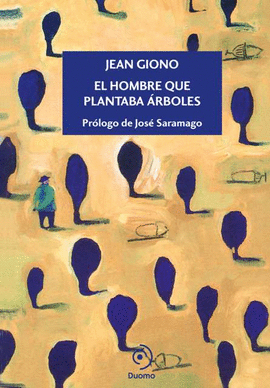 EL HOMBRE QUE PLANTABA �RBOLES
