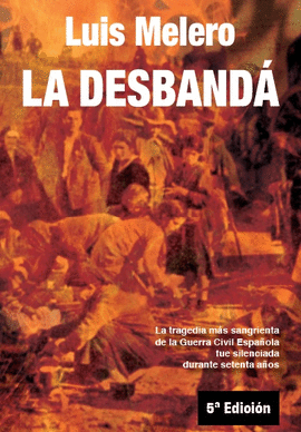 LA DESBAND�
