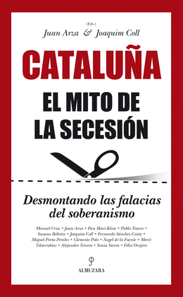 CATALU�A. EL MITO DE LA SECESI�N