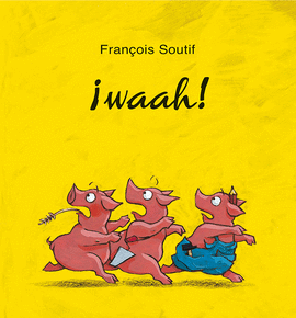 �WAAH!