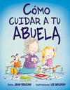 CMO CUIDAR A TU ABUELA