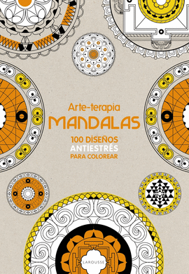 ARTE-TERAPIA MANDALAS. LAROUSSE