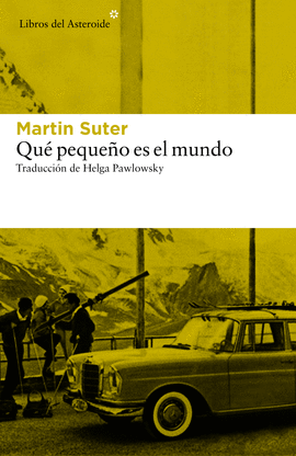 QU� PEQUE�O ES EL MUNDO