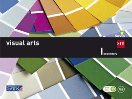 VISUAL ARTS I. SECONDARY. SAVIA