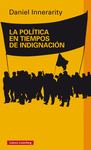 LA POLTICA EN TIEMPOS DE INDIGNACIN