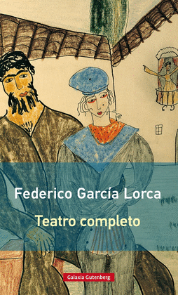 TEATRO COMPLETO- NUEVA R�STICA