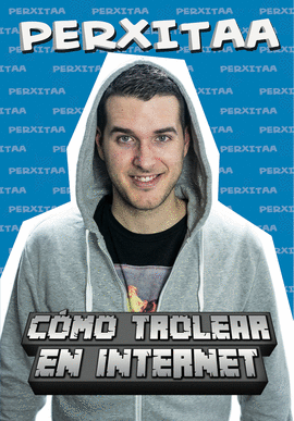 C�MO TROLEAR EN INTERNET