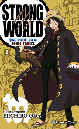 ONE PIECE STRONG WORLD N�02