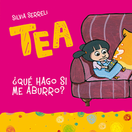 TEA �QU� HAGO SI ME ABURRO?