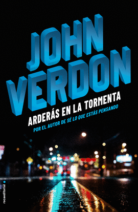 ARDERAS EN LA TORMENTA.(THRILLER Y SUSPENSE)