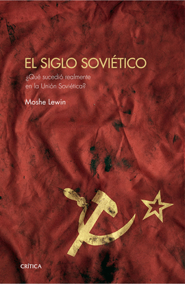 EL SIGLO SOVI�TICO