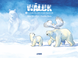 W�LUK 3. LA RUTA DEL CAN MAYOR