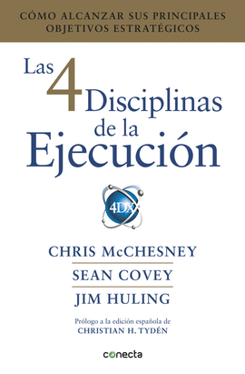 LAS 4 DISCIPLINAS DE LA EJECUCI�N