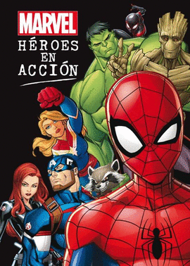MARVEL. H�ROES EN ACCI�N
