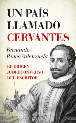 UN PA�S LLAMADO CERVANTES